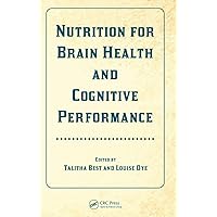 Nutrition for Brain Health and Cognitive Performance Nutrition for Brain Health and Cognitive Performance Hardcover Paperback