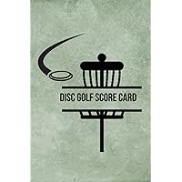Disc Golf Score Card: Pocket Sized to Keep Scores for 4 Players & 15 Rounds Disc Golf Score Card: Pocket Sized to Keep Scores for 4 Players & 15 Rounds Paperback