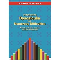 Understanding Dyscalculia and Numeracy Difficulties Understanding Dyscalculia and Numeracy Difficulties Paperback eTextbook