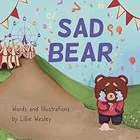 Sad Bear Sad Bear Paperback Kindle