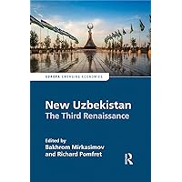 New Uzbekistan: The Third Renaissance (Europa Perspectives: Emerging Economies) New Uzbekistan: The Third Renaissance (Europa Perspectives: Emerging Economies) Kindle Hardcover