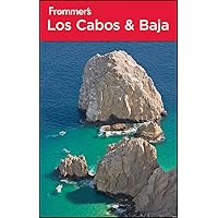 Frommer's Los Cabos and Baja (Frommer's Complete Guides) Frommer's Los Cabos and Baja (Frommer's Complete Guides) Paperback