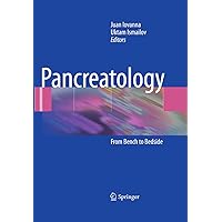 Pancreatology: From Bench to Bedside Pancreatology: From Bench to Bedside Kindle Hardcover Paperback
