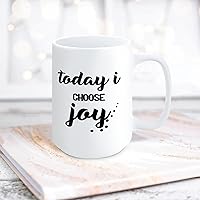 Today I Choose Joy Ceramic Coffee Mug 15oz Novelty White Coffee Mug Tea Milk Juice Christmas Coffee Cup Funny Gifts for Girlfriend Boyfriend Man Women