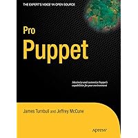Pro Puppet (Expert's Voice in Open Source) Pro Puppet (Expert's Voice in Open Source) Paperback