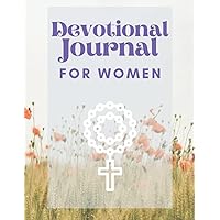 Devotional Journal For Women: 120 Days Of Joy, Strength and Happiness.