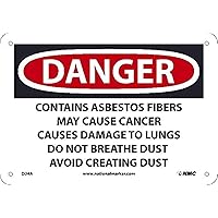 NMC D24A National Marker Danger Sign - Contains Asbestos Fibers May Cause Cancer Causes Damage to Lungs Do Not Breathe Dust Avoid Creating Dust, 7 Inches x 10Inches, 040 Alum