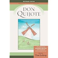Don Quijote: Spanish Edition and Don Quijote Dictionary for Students (Cervantes & Co.) Don Quijote: Spanish Edition and Don Quijote Dictionary for Students (Cervantes & Co.) Paperback Hardcover
