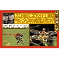 Stokes Beginner's Guide to Dragonflies Stokes Beginner's Guide to Dragonflies Paperback