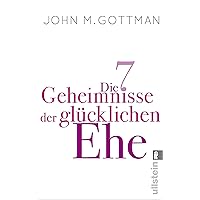 Die 7 Geheimnisse der glücklichen Ehe (German Edition) Die 7 Geheimnisse der glücklichen Ehe (German Edition) Kindle Audible Audiobook Hardcover Paperback