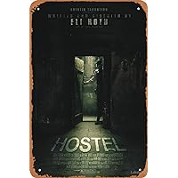 NIUMOWANG Metal Sign - Hostel 2005 Movie Tin Poster 12 X 8 Inches