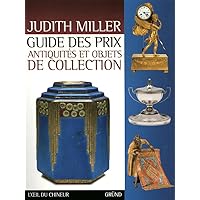 Guide des prix / Antiquités et objets de collection Guide des prix / Antiquités et objets de collection Paperback