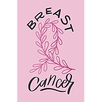 Breast Cancer: Floral Pink Ribbon, Breast Cancer Survivor, October Breast Cancer 2020 Notebook/Journal, Woman Gift, 120 Pages of 6