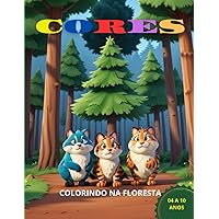 CORES: COLORINDO NA FLORESTA (Portuguese Edition)