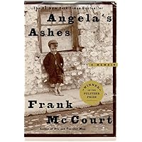 Angela's Ashes (The Frank McCourt Memoirs) Angela's Ashes (The Frank McCourt Memoirs) Audible Audiobook Kindle Hardcover Mass Market Paperback Paperback Audio CD