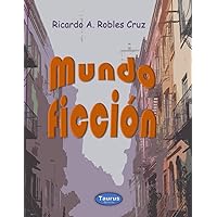 Mundo ficción (Spanish Edition) Mundo ficción (Spanish Edition) Paperback