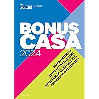 Guida Bonus casa 2024 (Italian Edition)
