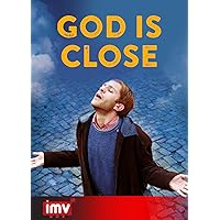 God is Close