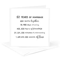 3dRose Greeting Card - 52 Years of Marriage 52nd Wedding Anniversary in months days hours - Anniversaries