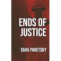 Ends of Justice Ends of Justice Kindle Paperback