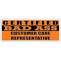 3x8 in Magnet Certified Bad Ass Customer Care Representative | Occupation, Job, Career Gift idea | Weatherproof Magnet for Car, Truck, Toolbox, Lunchbox, Mechanic, Locker
