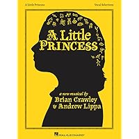 A Little Princess Vocal Selections A Little Princess Vocal Selections Paperback