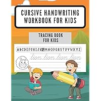 Cursive Handwriting Workbook For Kids: Learn cursive handwriting workbook | Cursive handwriting sheets for kids