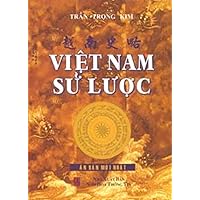 Vietnam History wewe 1975 in the: This work is the first Vietnamese history book written in the national language script