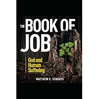 The Book of Job: God and Human Suffering