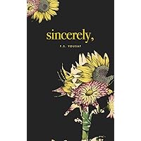 Sincerely Sincerely Paperback Audible Audiobook Kindle