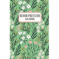Blood Pressure Log Book: Blood Pressure Recording Sheets, 52 Week Daily Readings, 4 Readings per Day