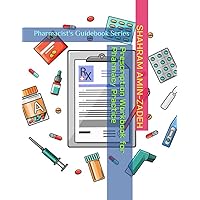 Prescription Workbook for Pharmacy Practice: Pharmacist's Guidebook Series
