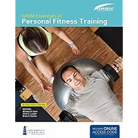 NASM Essentials of Personal Fitness Training: Fourth Edition Revised NASM Essentials of Personal Fitness Training: Fourth Edition Revised Hardcover