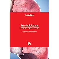 Bronchial Asthma: Emerging Therapeutic Strategies