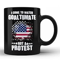 Goaltimate Sport Black Coffee Mug By HOM | I Come To Watch Goaltimate and not a protest