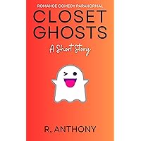 Closet Ghosts Closet Ghosts Kindle
