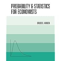 Probability and Statistics for Economists Probability and Statistics for Economists Hardcover Kindle