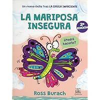 La mariposa insegura (Spanish Edition)