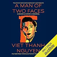 A Man of Two Faces: A Memoir, a History, a Memorial A Man of Two Faces: A Memoir, a History, a Memorial Audible Audiobook Hardcover Kindle Paperback