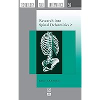 Research into Spinal Deformities 2 (Studies in Health Technology and Informatics) Research into Spinal Deformities 2 (Studies in Health Technology and Informatics) Hardcover