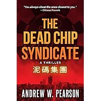 The Dead Chip Syndicate The Dead Chip Syndicate Paperback Kindle