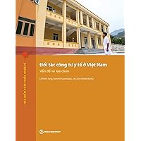 Public-Private Partnerships for Health in Vietnam (International Development in Focus)