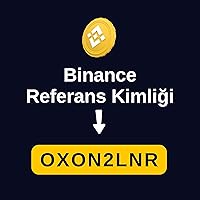 Binance Referans Kimliği: OXON2LNR