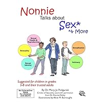 Nonnie Talks about Sex...& More (The Nonnie Series) Nonnie Talks about Sex...& More (The Nonnie Series) Paperback