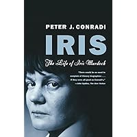 Iris: The Life of Iris Murdoch (Norton Paperback) Iris: The Life of Iris Murdoch (Norton Paperback) Paperback