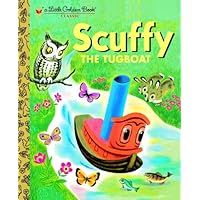 Scuffy the Tugboat (Little Golden Book) Scuffy the Tugboat (Little Golden Book) Hardcover Kindle Paperback