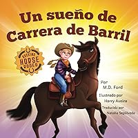 Un sueño de Carrera de Barril (Rocking Horse Rodeo) (Spanish Edition)