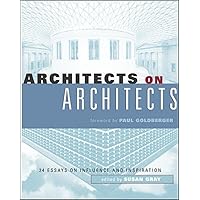 Architects on Architects Architects on Architects Hardcover