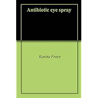 Pharmaceutical/Medical Eye Spray