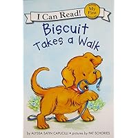 Biscuit Takes a Walk (My First I Can Read) Biscuit Takes a Walk (My First I Can Read) Paperback Kindle Hardcover